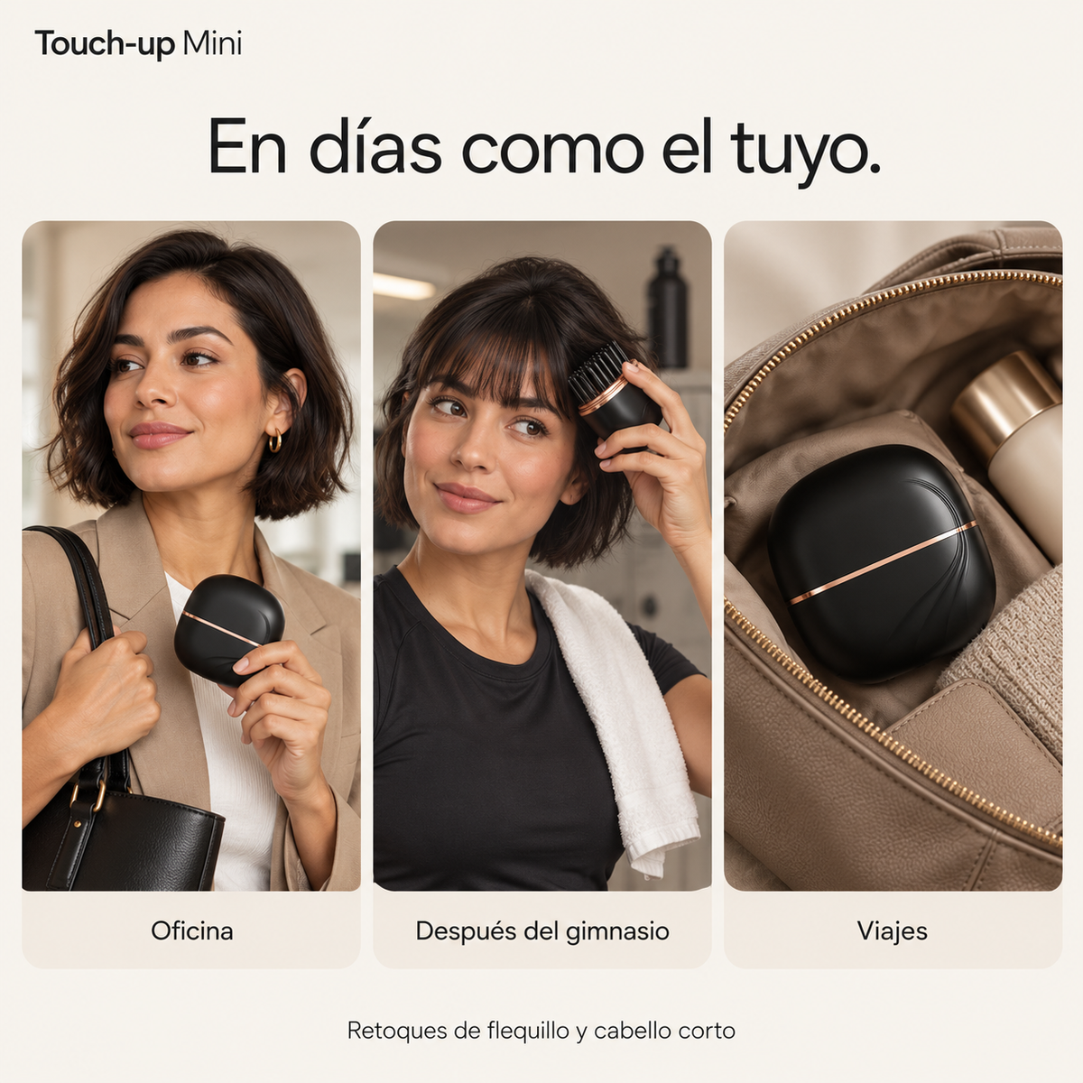 Touch-up Mini | Retoca tu peinado en segundos